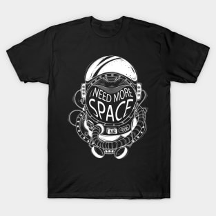 I Need More Space T-Shirt